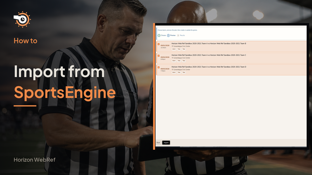 Video thumbnail: How to Import Games from SportsEngine in Horizon WebRef